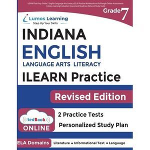 ILEARN Test Prep: Grade 7 English Language Arts Literacy (ELA) Practice Workbook
